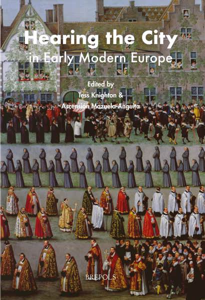 in　Hearing　Brepols　Modern　the　City　Early　Europe